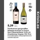 Prantsusmaa geograafilise
tähisega lauavein Le Grand
Noir Cabernet-Shiraz 13,5% või
Chardonnay Viogner 13% 75 cl
