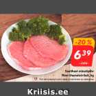 Allahindlus - Sealihast minutipihv
Rimi lihameistritelt, kg