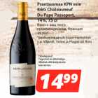 Allahindlus - Prantsusmaa KPN vein
B&G Chateauneuf
Du Pape Passeport,
14%, 75 cl
