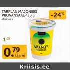 TARPLAN MAJONEES
PROVANSAAL 430 g
