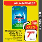 Allahindlus - Nõudepesumasinatabletid
All in 1,
Finish, 100 tk