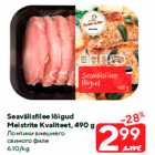 Allahindlus - Seavälisfilee lõigud
Meistrite Kvaliteet, 490 g
