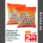 Магазин:Maxima,Скидка:Фисташки или
индийские орехи