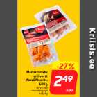 Maitselt mahe
grillvorst
Maks&Moorits,
600 g