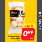 Grillšampinjonid
Rimi, 400 g