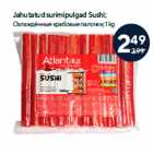 Allahindlus - Jahutatud surimipulgad Sushi;
 1 kg