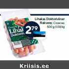Lihakas Doktoriviiner
Rakvere; 
500 g