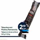 Täissuitsuvorst
Moskva, Rannarootsi;

240 g