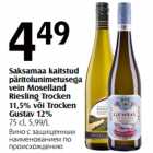 Saksamaa kaitstud
päritolunimetusega
vein Moselland
Riesling Trocken
11,5% või Trocken
Gustav 12%
75 cl
