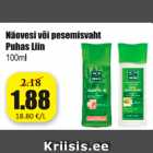 Näovesi või pesumisvaht Puhas Liin 100 ml