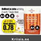 Allahindlus - Helbed ja jahu al 500 g