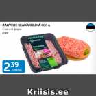 RAKVERE SEAHAKKLIHA 600 G