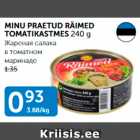 Allahindlus - MINU PRAETUD RÄIMED TOMATIKASTMES 240 g