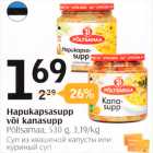 Магазин:Selver,Скидка:Суп из квашеной капусты или куриный суп