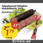 Allahindlus - Täissuitsuvorst Pühajärve Maks&Moorits, 240 g