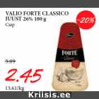 Allahindlus - VALIO FORTE CLASSICO
JUUST