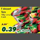 Allahindlus - F-dessert Tere