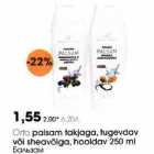 Orto palsam takjaga, tugevdav
või sheavõiga, hooldav 250 ml