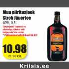 Allahindlus - Muu piiritusjook
Stroh Jägertee