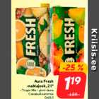 Allahindlus - Aura Fresh
mahlajook, 2 l* • Tropic Mix • pirni-õuna