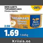 MERE AABITS TURSAMAKS 240 G
