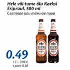 Alkohol - Hele või tume õlu Karksi Eripruul, 500 ml