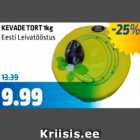 Allahindlus - EESTI LEIVATÖÖSTUS
KEVADE TORT 1 KG