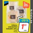 Võileivamäärded
Rimi
kokkadelt, 200 g