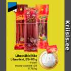 Lihasnäkid Nõo
Lihavürst, 85-90 g