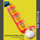 Juustuvorst Valla, 600 g