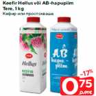 Keefir Hellus või AB-hapupiim
Tere, 1 kg
