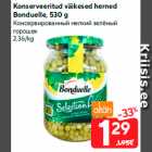 Allahindlus - Konserveeritud väikesed herned
Bonduelle, 530 g
