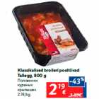 Allahindlus - Klassikalised broileri pooltiivad
Tallegg, 800 g
