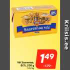 Või Saaremaa,
82%, 200 g