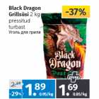 Black Dragon 
Grillsüsi 
2 kg 