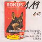 Rokus koerakonserv veiselihast, 1,25 kg