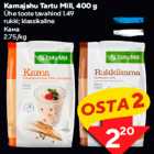 Kamajahu Tartu Mill, 400 g


