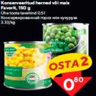 Konserveeritud herned või mais
Favorit, 150 g

