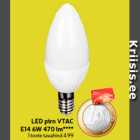 LED pirn VTAC
E14 6W 470 lm****