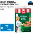 HELEN TÄISTERA-KAERAHELBED 500 G