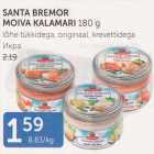 Allahindlus - SANTA BREMOR MOIVA KALAMARI 180 G