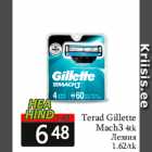 Terad Gillette
Mach3 4tk
