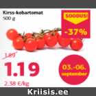 Kirss-kobartomat
500 g