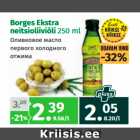 Borges Ekstra
neitsioliiviõli 250 ml