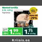 Wanted tortilla 
