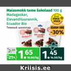 Maiasmokk tume šokolaad 100 g