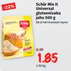 Allahindlus - Schär Mix It
Universal
gluteenivaba
jahu 500 g