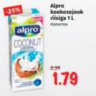 Allahindlus - Alpro
kookosejook
riisiga 1 L