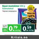 Allahindlus - Bauer mustsõstar 300 g