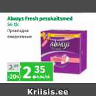 Always Fresh pesukaitsmed
54 tk
